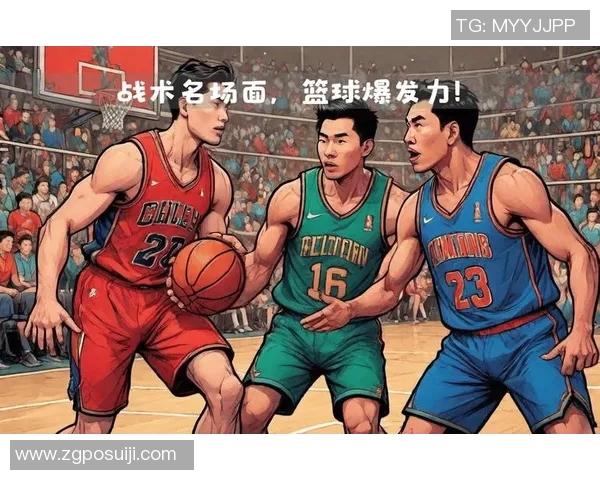 赛后分析南京篮球队与武汉篮球队的战术灵活性与应变能力探讨 赛后分析南京篮球队与武汉篮球队的战术灵活性与应变能力探讨